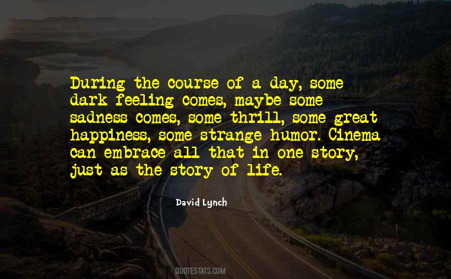 Quotes About The Thrill Of Life #655744