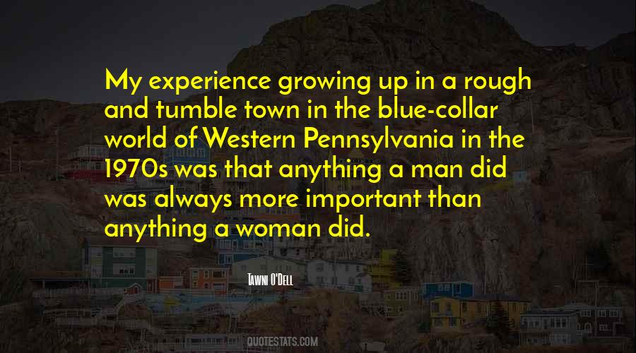 Quotes About Man Growing Up #1389744