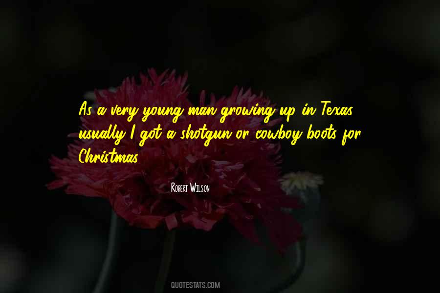 Quotes About Man Growing Up #1420614