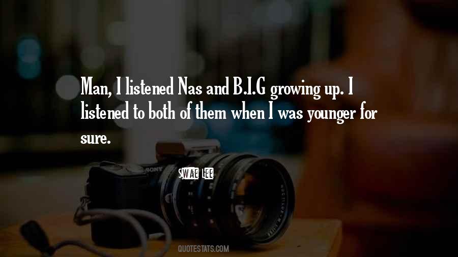 Quotes About Man Growing Up #1441219