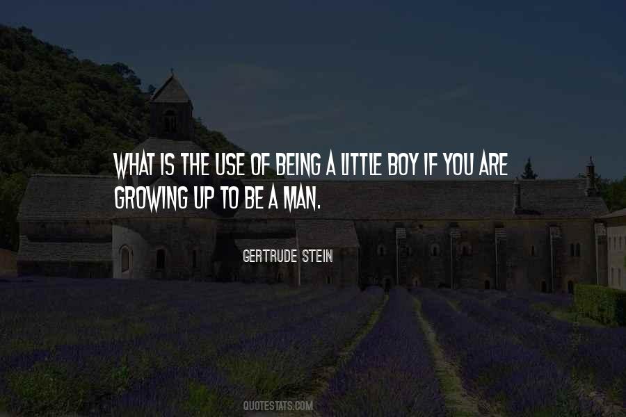 Quotes About Man Growing Up #338513