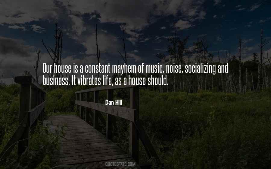 Best House Music Quotes #143554