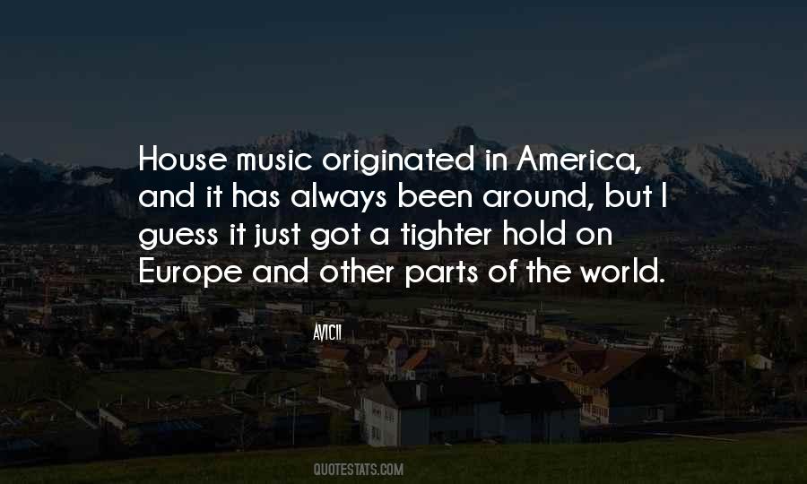 Best House Music Quotes #306996