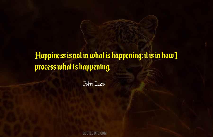 Happening It Quotes #398115