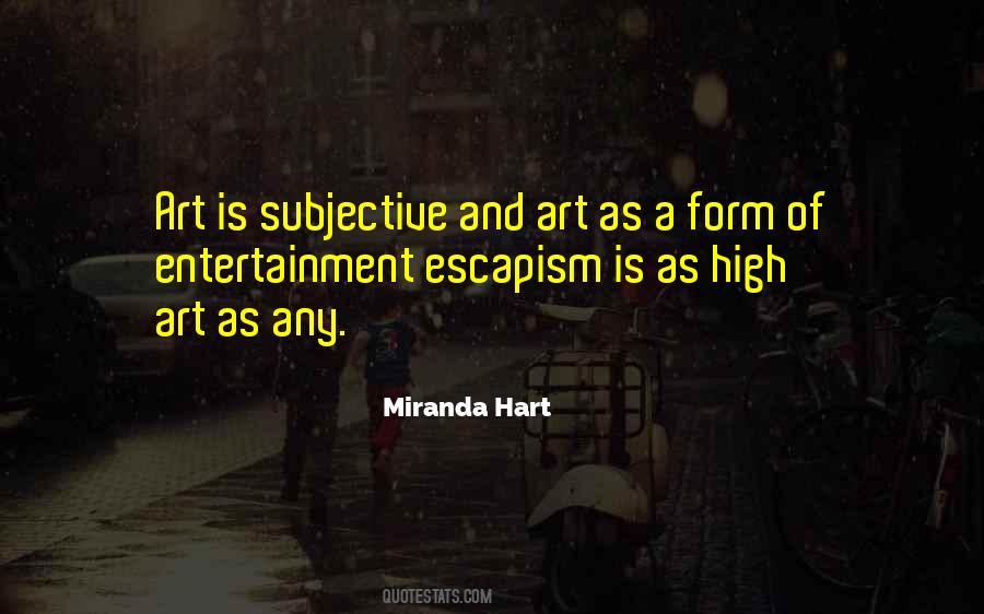 High Art Quotes #301323