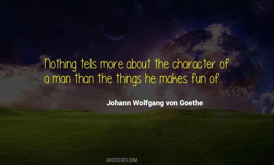 Quotes About Man Character #39356