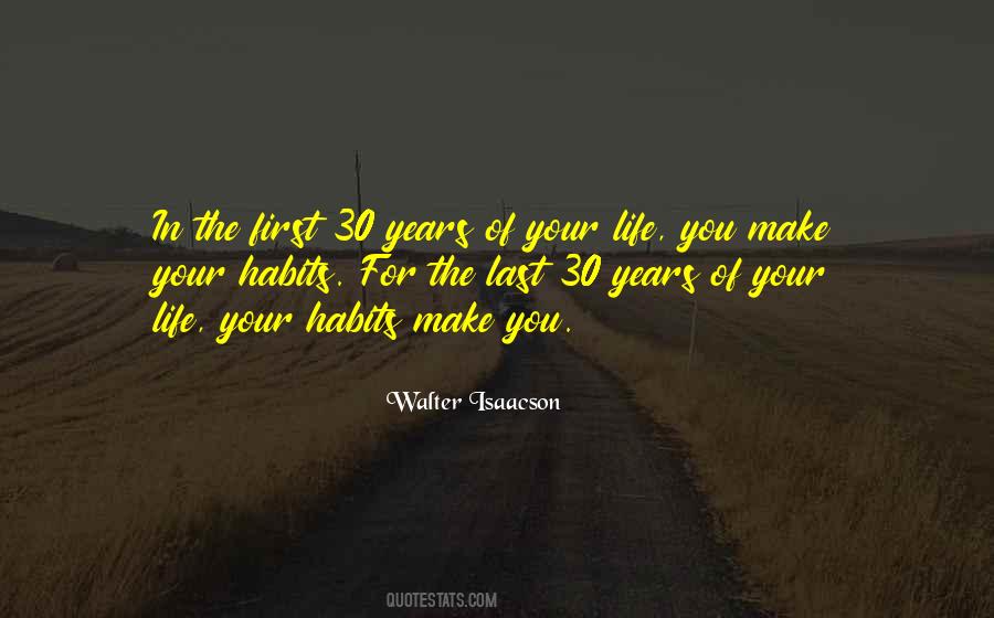 Life In Your Years Quotes #14496