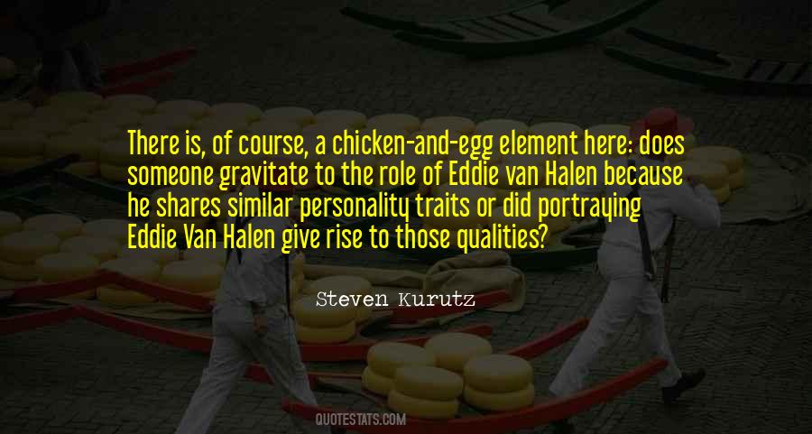 Chicken Or The Egg Quotes #1263245