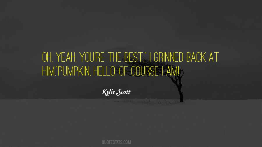 Best I Am Back Quotes #1638646