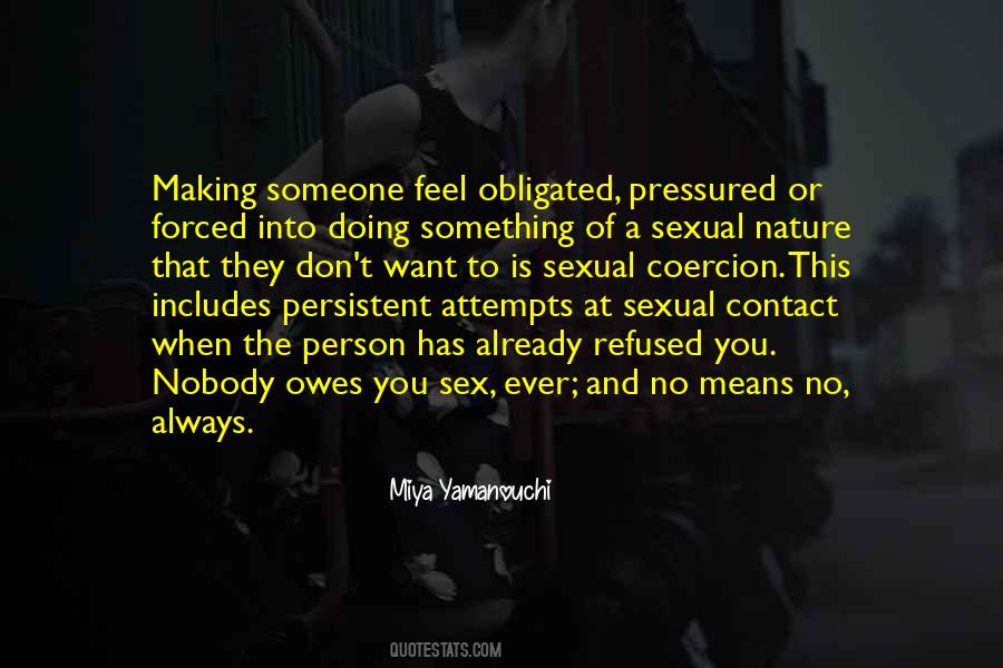 The Nature Of A Person Quotes #994224