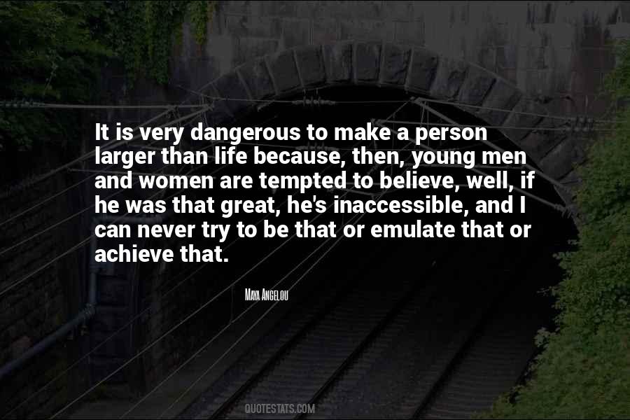 Dangerous Women Quotes #1636663