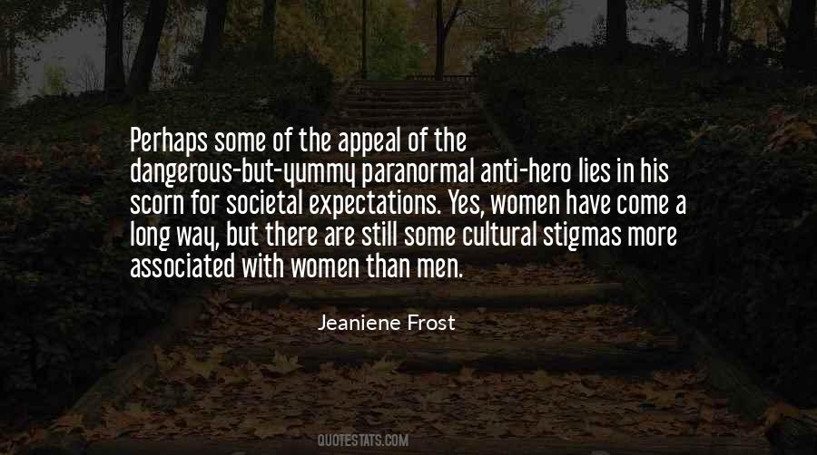 Dangerous Women Quotes #72393