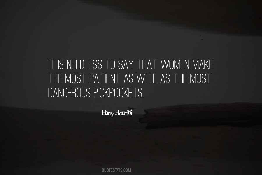 Dangerous Women Quotes #933665