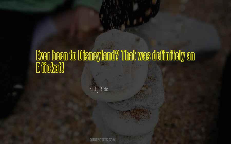 Ticket To Ride Quotes #701067