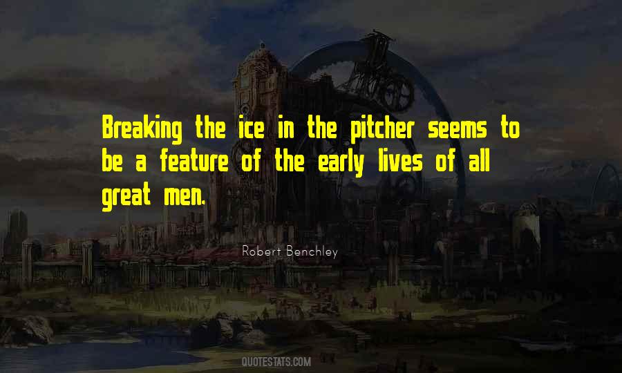 Best Ice Breaking Quotes #1670111