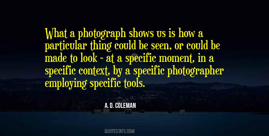 Specific Moment Quotes #1490383
