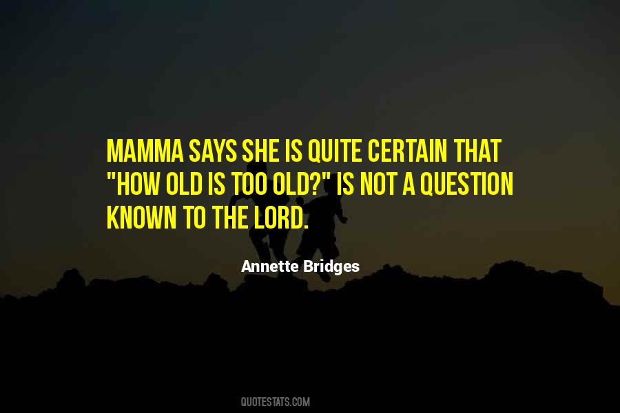 Quotes About Mamma #954509