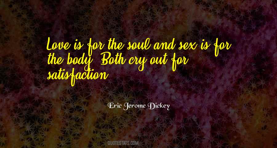Soul Satisfaction Quotes #1527530