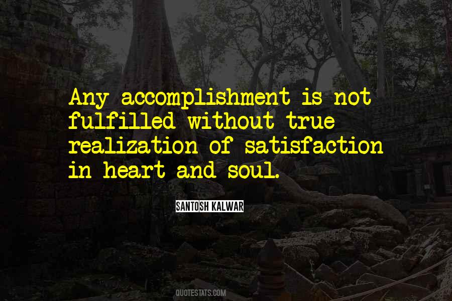 Soul Satisfaction Quotes #1795854