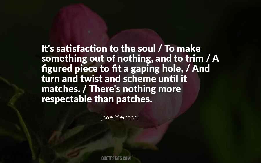 Soul Satisfaction Quotes #673207