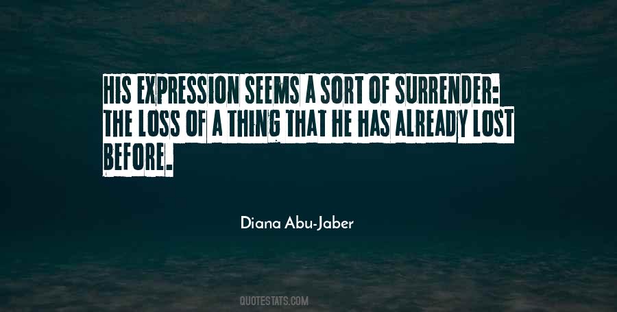 Abu Jaber Quotes #1783413