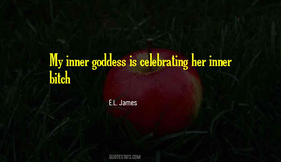 Best Inner Goddess Quotes #911930