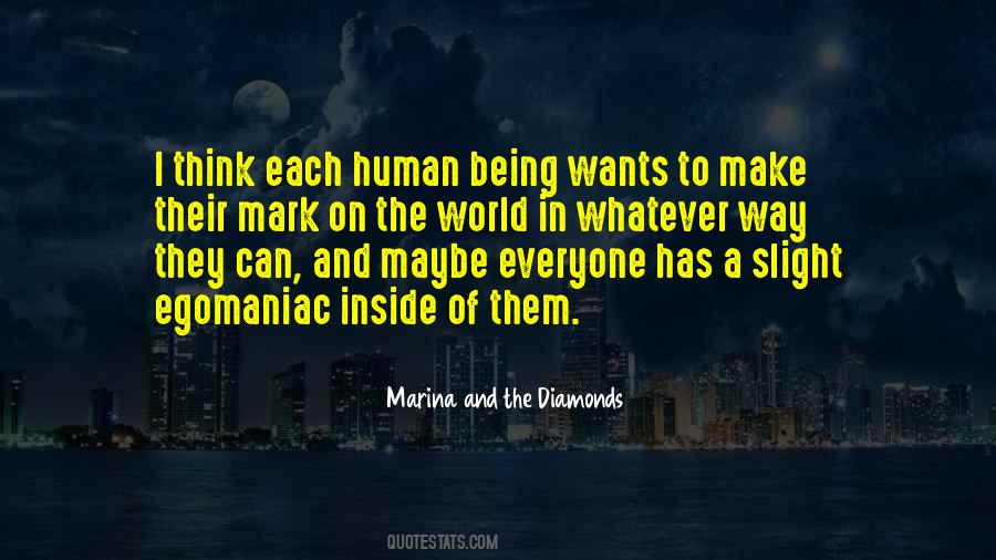 Human Wants Quotes #335115