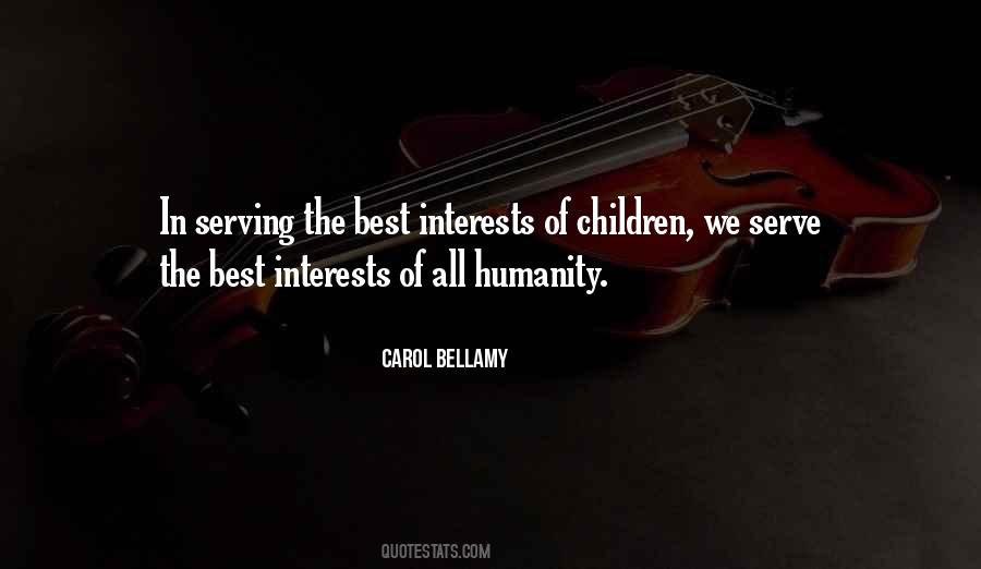 Best Interests Quotes #1142195