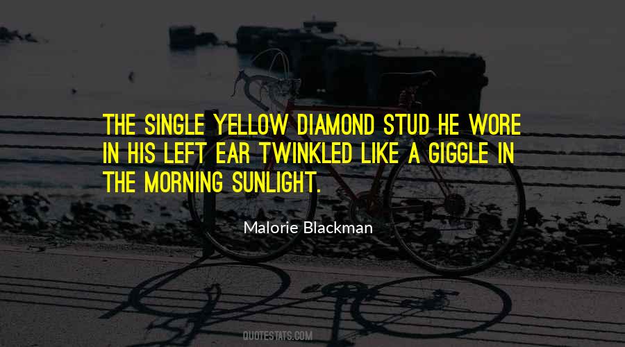 Quotes About Malorie #107233
