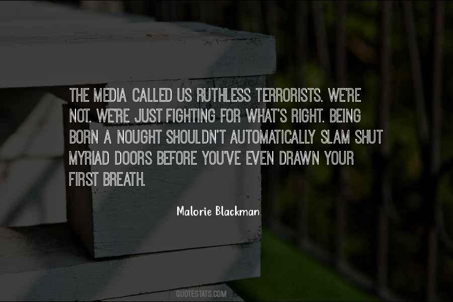Quotes About Malorie #131738