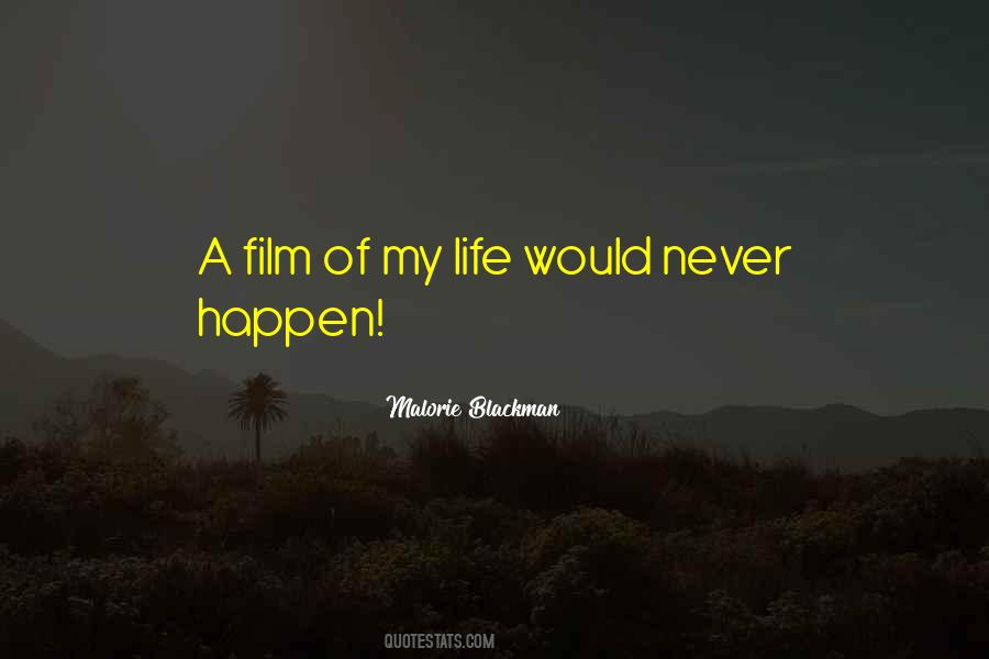 Quotes About Malorie #315095