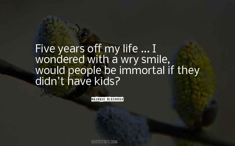 Quotes About Malorie #466446