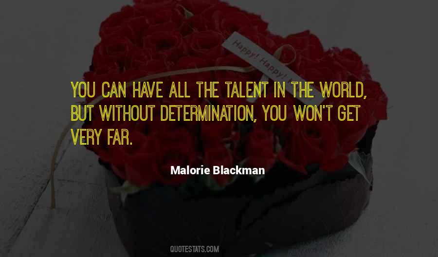 Quotes About Malorie #637445