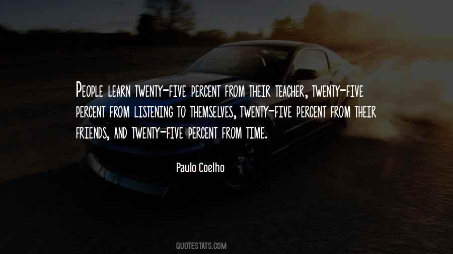 Time Is The Best Teacher Quotes #33311