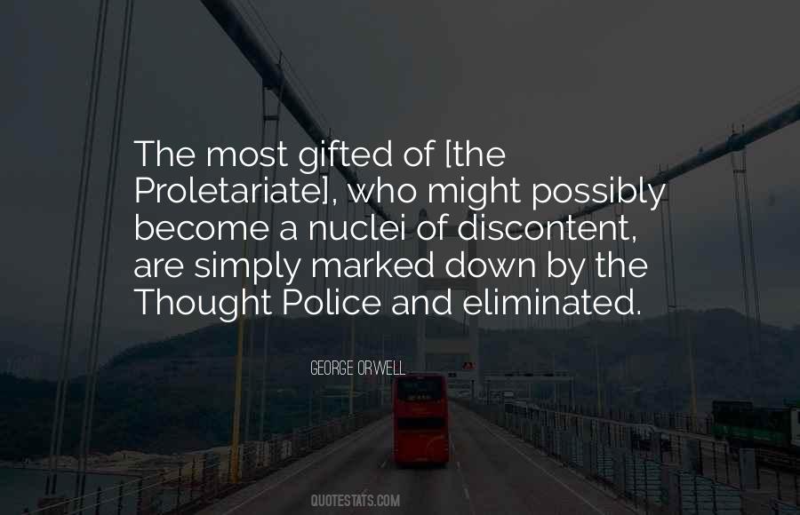 Quotes About The Thought Police #603176