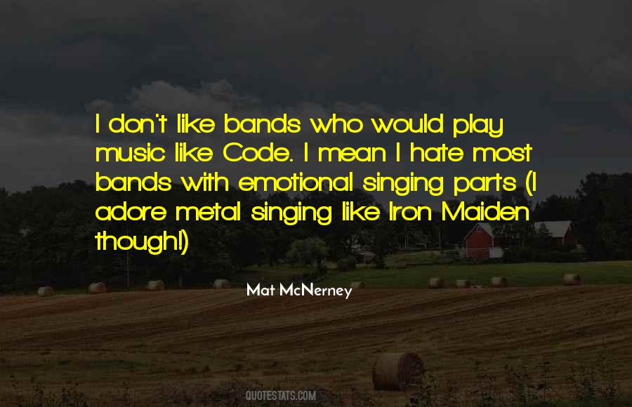 Best Iron Maiden Quotes #633670