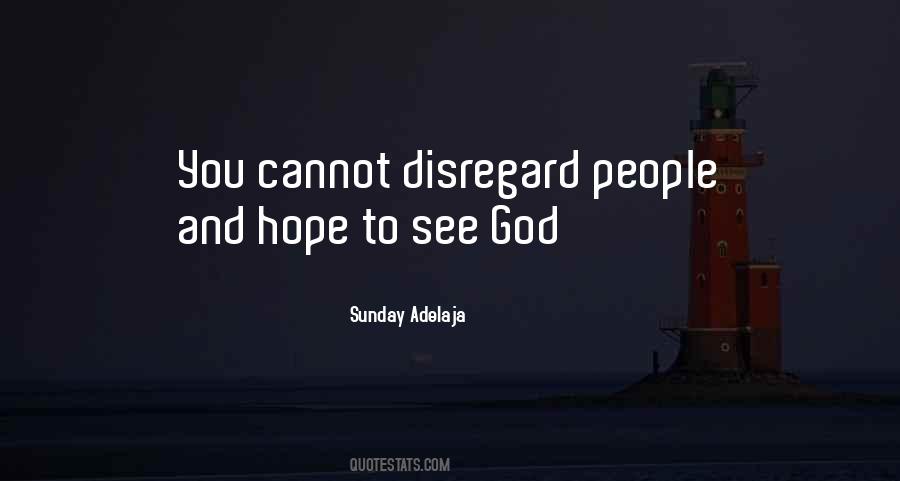 Honoring People Quotes #1178300