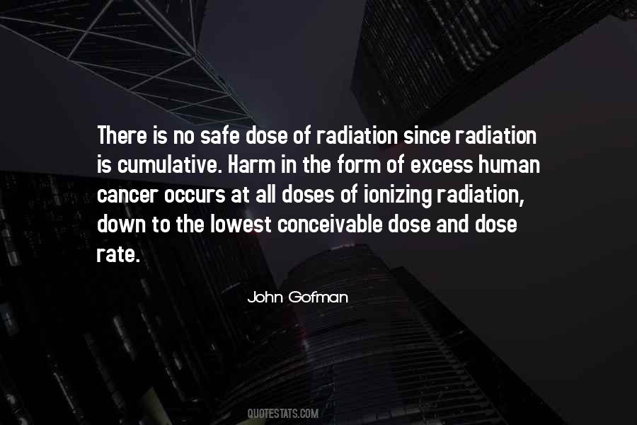 Gofman Radiation Quotes #126951