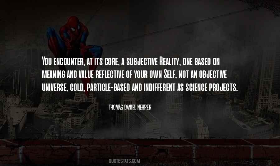 Indifferent Universe Quotes #504645