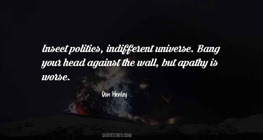 Indifferent Universe Quotes #968553