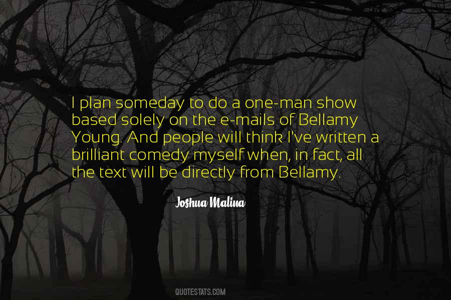 Quotes About Malina #960179