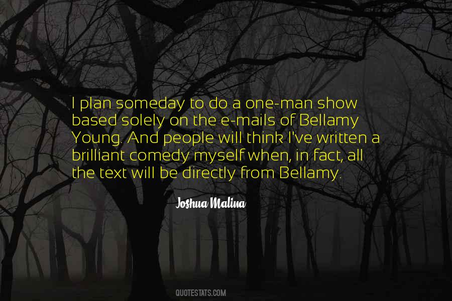 Quotes About Malina #960179