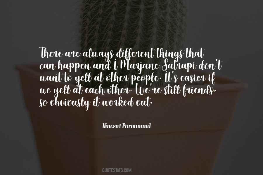 Still Friends Quotes #1211355