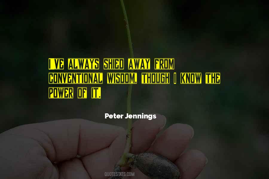 Power Of Wisdom Quotes #108750