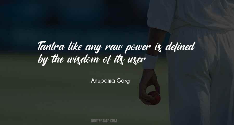 Power Of Wisdom Quotes #208751