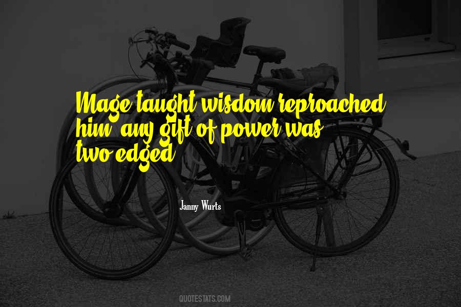 Power Of Wisdom Quotes #27836