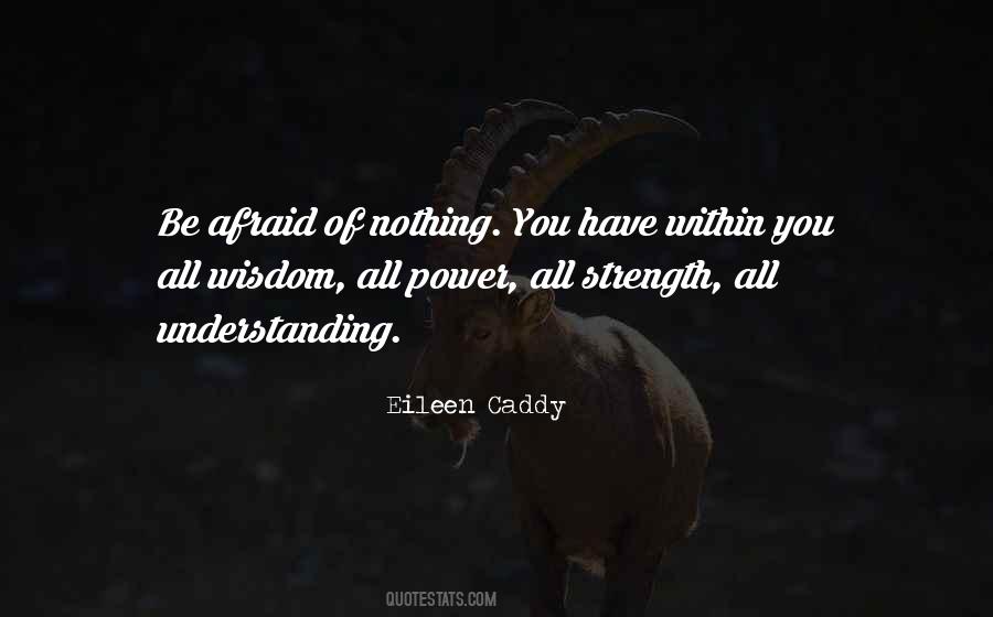 Power Of Wisdom Quotes #399171