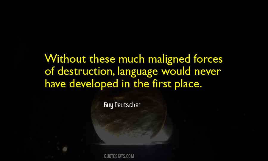 Quotes About Maligned #606492