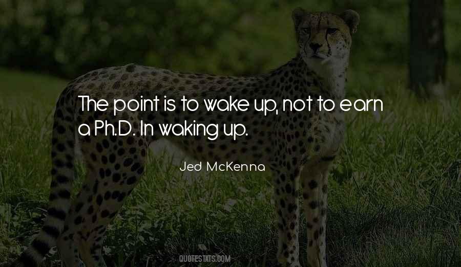Best Jed Mckenna Quotes #1417511