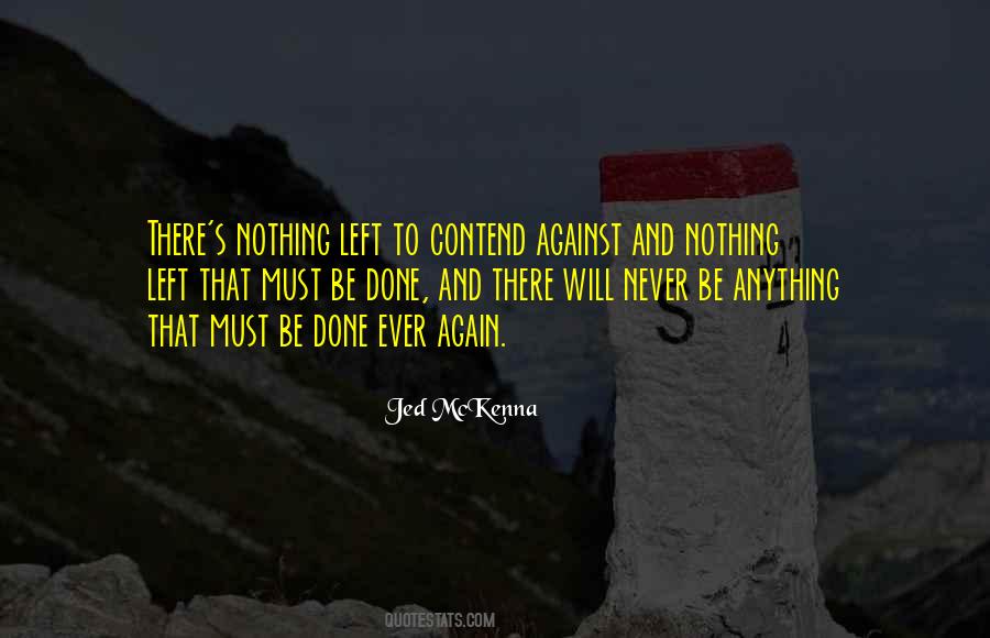 Best Jed Mckenna Quotes #1601266